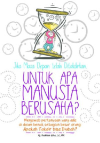 Untuk apa manusia berusaha?