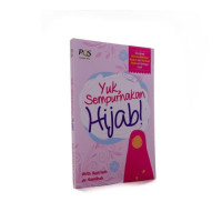 Yuk, Sempurnakan Hijab!