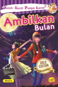 KKPK: Ambilkan Bulan