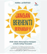Jangan Berhenti Berharap